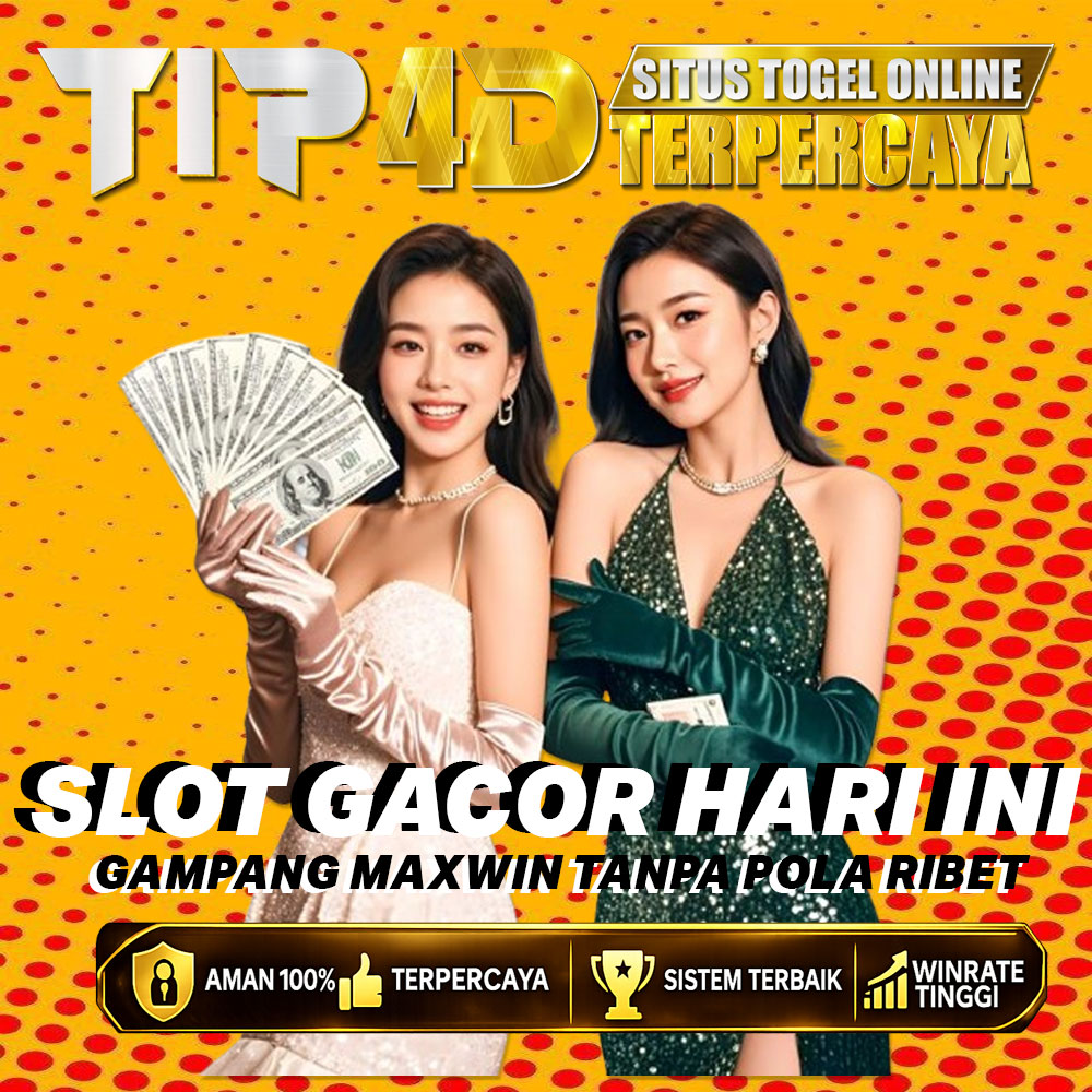 TIP4D Situs Togel Online Terpercaya dengan Slot Gacor Hari Ini